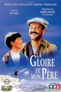 My Father's Glory (La Gloire de Mon Pere)